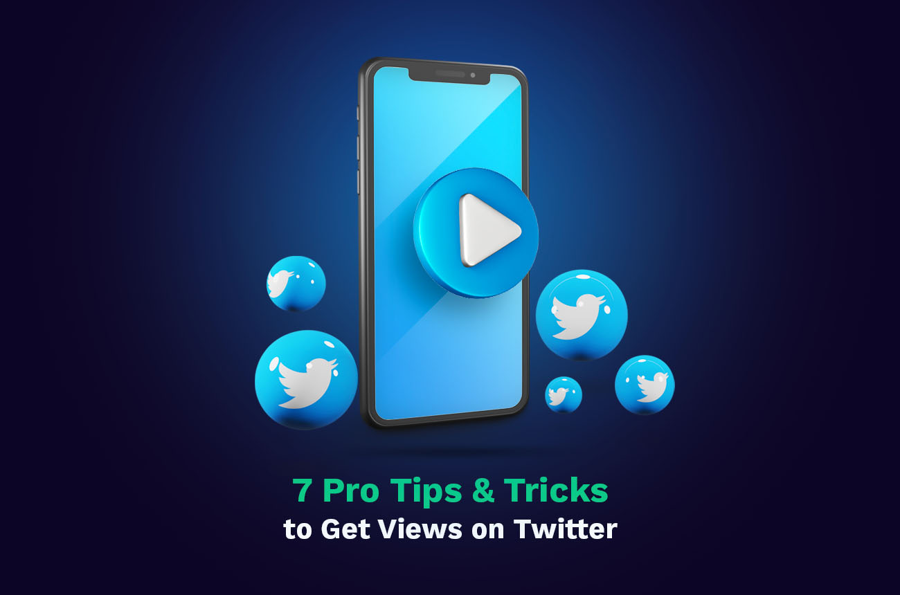 12 Pro Tips & Tricks to Get Views on Twitter
